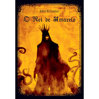 O REI DE AMARELO (Robert W. Chambers)